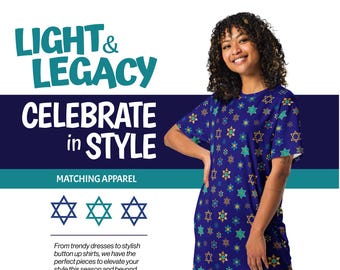 Peut inclure: Une femme portant une robe bleue avec un motif d'étoile de David dorée et turquoise. Le texte "LIGHT & LEGACY CELEBRATE in STYLE" est en haut de l'image. Le texte "MATCHING APPAREL" est sous la femme. Trois symboles d'étoile de David dorés et turquoise sont sous le texte. Le texte "From trendy dresses to stylish button up shirts, we have the perfect pieces to elevate your style this season and beyond." est sous les symboles. Le texte "Sweet Blessings" est en bas à droite de l'image.