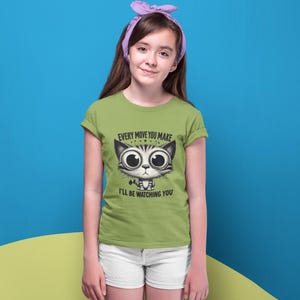 Funny Cat Lover T-Shirt for Kids - Every Move You Make Wide-Eyed Kitty Graphic Design for Animal-Loving Boys Girls - Cute Birthday Gift Idea