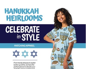 Peut inclure: Une robe bleue et blanche avec un motif de menorahs, de toupies et de beignets. Le texte "Hanukkah Heirlooms Celebrate in Style" est en haut de l'image. Le texte "Matching Apparel" est sous la robe. Trois symboles bleus et blancs de l'étoile de David sont sous le texte. Le texte "Sweet Blessings" est en bas de l'image.