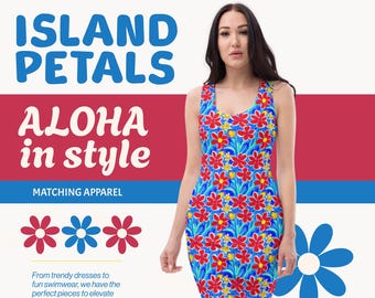 Puede incluir: Un vestido sin mangas con fondo azul y un estampado floral en rojo, amarillo y azul. El texto "ISLAND PETALS ALOHA in style MATCHING APPAREL" está en la parte superior de la imagen. El texto "Sweet Blessings" está en la parte inferior de la imagen.