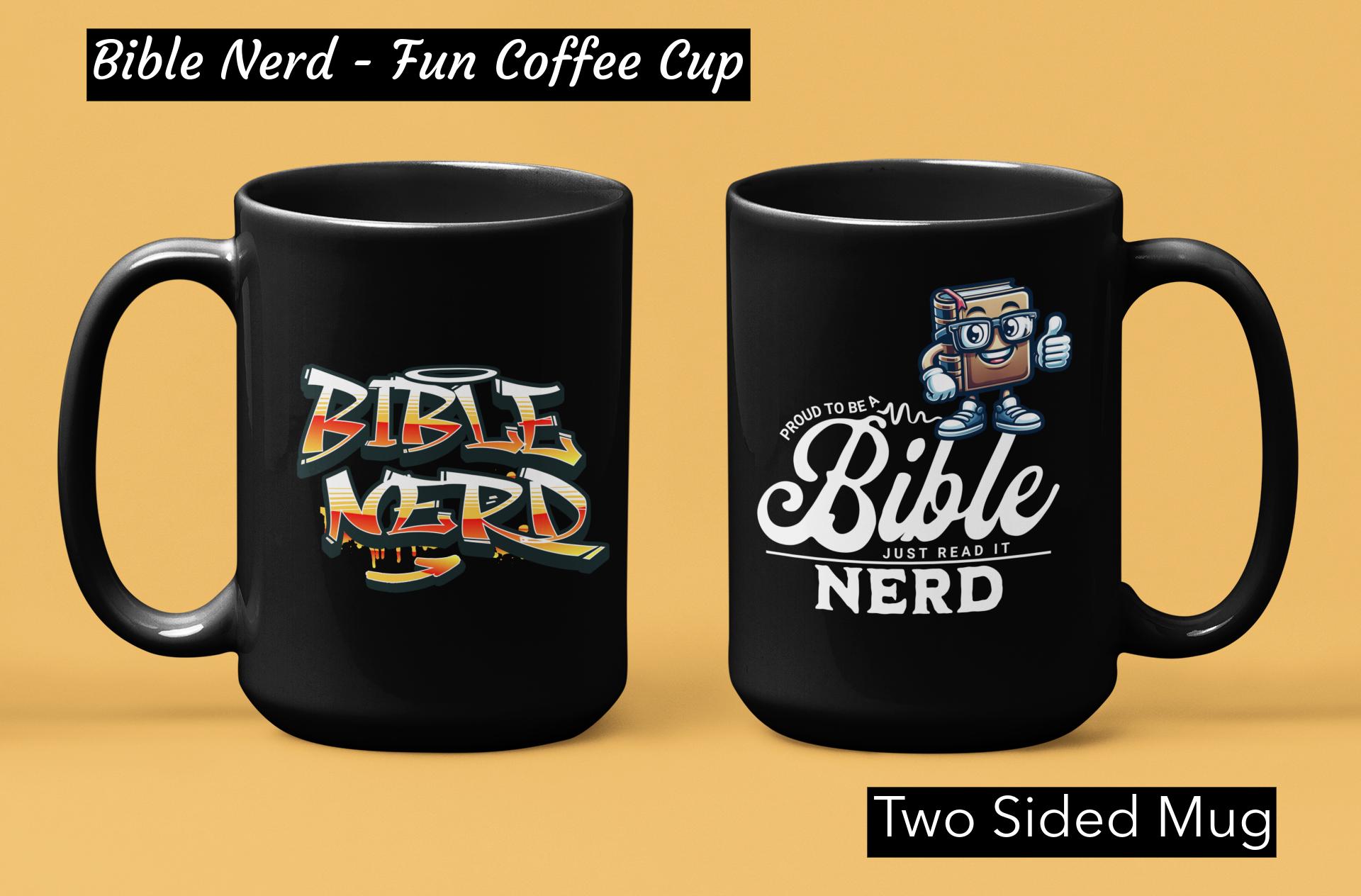 Funny Bible Nerd Coffee Cup - Perfect Religious Gift Christian Dad Mom  Grandma Grandpa - Pastor Sunday School Teacher Coffee Mug 11oz 15oz - Etsy