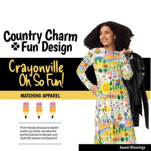 Pode incluir: Um vestido branco de manga comprida com um desenho colorido de crayon de uma cena campestre. O vestido tem gola redonda e mangas compridas. O desenho apresenta casas, árvores, flores e um sol. O texto "Crayonville, Oh, So Fun!" está escrito em letras pretas sobre fundo amarelo. O texto "Matching Apparel" está escrito em letras pretas sobre fundo amarelo. Três lápis de desenho animado com rostos felizes estão abaixo do texto. O texto "From trendy dresses to stylish button up shirts, we have the perfect pieces to elevate your style this season and beyond." está escrito em letras pretas sobre fundo branco. O texto "Sweet Blessings" está escrito em letras pretas sobre fundo branco.