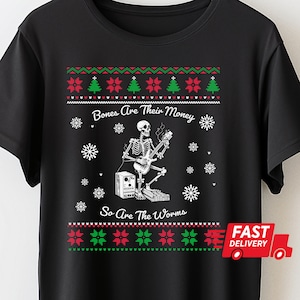 Ich denke, Sie sollten hässliches T-Shirt verlassen, Knochen sind ihr Geld: Tim Robinson ITYSL XMAS T-Shirt, Weihnachtsmann brachte es frühes Geschenk