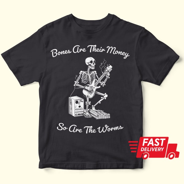 Bones Are Their Money, I Think You Should Leave Shirt: Tim Robinson Quote Tee for Comedy Fans ITYSL T Shirt, gift