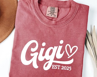 Gigi Est Comfort Colors Shirt, Mothers Day Gift For Grandma, New Nana Announcement, Granny Shirt, Gigi Gift, Mimi Tee, Nonny Tee, Grammy Tee