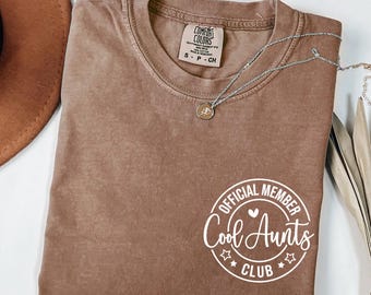 Comfort Colors® Cool Aunts Club Shirt, Auntie Shirt, Mothers Day Shirt, New Aunt Gift, Pregnancy Announcement, Gift for Aunt, Aunt to be Tee