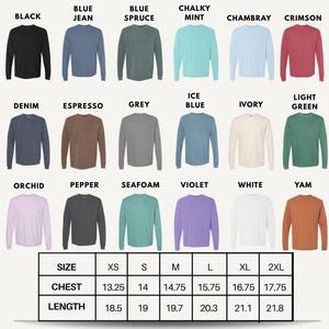 The image is a color chart for long sleeve t-shirts, displaying various color options such as black, blue, green, mint, chambray, chambray, Crimson, denim, espresso, grey, mint, ivory, light green, orchid, pepper, seafoam, white, yam, and orchid. The chart provides size and color options for each color, including chest, length, and size.
