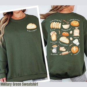 The Life Of Dough Girl Sweatshirt, Loafing Him Was Bread Sweater, Sourdough Bake Shop Hoodie
