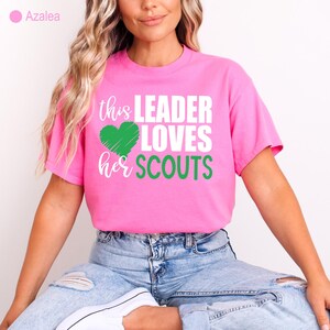 This Leader Loves Her Scouts Shirt , Girl Scout Leader Shirt image 3