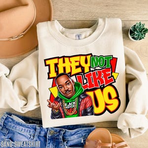 They Not Like Us Hoodie, Martin Luther King Inspired Sweatshirt, Civil Rights Afro Pride Hoodie, Black History Equality Statement Sweater