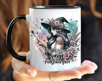 Witchy Halloween Mug: Not Enough Sage - Gothic Coffee Cup