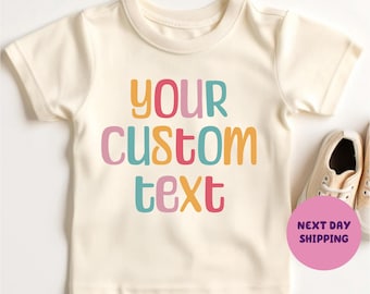 Custom Text Kids Shirt Personalized Kids Tee Your Custom Here Custom Your Text Toddler Shirt Text Photo Logo Printed Custom Baby Bodysuit