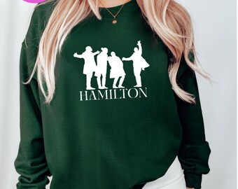 Hamilton Sweatshirt Hamilton Gift Alexander Hamilton sweater Broadway Fan Sweater American Musical Hamilton Musical Sweater Hamilton sweater