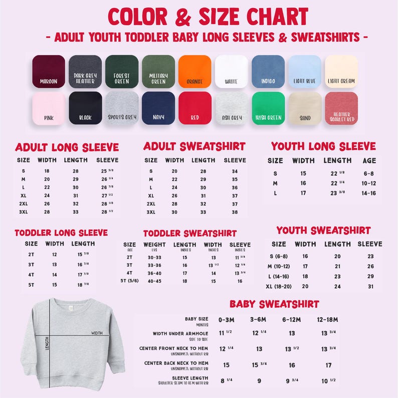 The image is a color and size chart for adult long sleeves and sweatshirts, including toddler long sleeves and baby sweatshirts. It provides size and color information for various age groups, such as infants, toddlers, and adults.