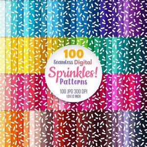 May include: A digital download of 100 seamless sprinkle patterns in various colours. Each pattern is 12 inches by 12 inches and 300 DPI.