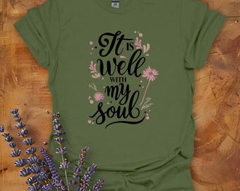 It Is Well With My Soul-T-shirt: boho bloemen christelijk T-shirt