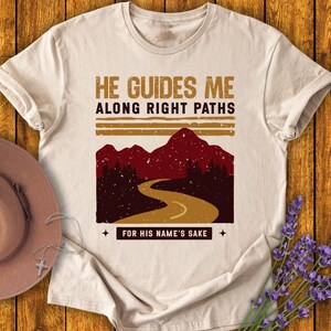 Er führt mich den richtigen Weg T-Shirt | Beunruhigt Psalm 23 Design | T-Shirt | Bibel Vers Shirt | Christian Geschenk