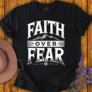 Faith Over Fear Unisex Crewneck T-shirt | Faith T Shirt | Jesus Shirt | Christian T Shirt |  Gifts for Christian Dads