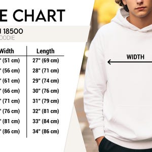 May include: A white unisex hoodie with a size chart. The chart shows measurements for sizes S to 5XL, with widths ranging from 20 inches (51 cm) to 34 inches (86 cm) and lengths from 27 inches (69 cm) to 34 inches (86 cm).
