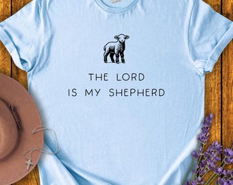 Salmo 23 El Señor es mi pastor: Camiseta con gráfico de cordero cristiano
