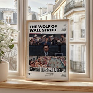 May include: A minimalist movie poster for the film "The Wolf of Wall Street" featuring a black and white collage of scenes from the movie. The poster includes the title of the film, the year 2013, the director Martin Scorsese, and the names of the main actors Leonardo DiCaprio, Jonah Hill, Kyle Chandler, and Matthew McConaughey.