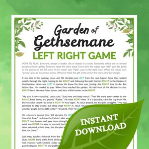 May include: A printable game for kids about the story of Jesus in the Garden of Gethsemane. The game includes instructions on how to play and a story about Jesus praying in the garden. The text includes the words "Left" and "Right" to indicate which direction to pass a gift during the game.