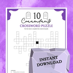May include: A white crossword puzzle with the text "10 Commandments CROSSWORD PUZZLE" in black and purple. The puzzle includes clues and a section that says "INSTANT DOWNLOAD" in a purple stone shape.