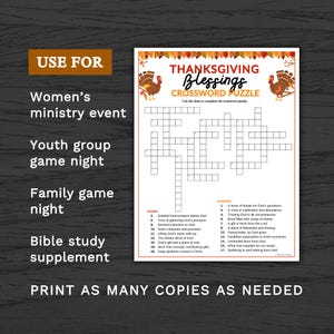 May include: Thanksgiving Blessings crossword puzzle with turkey illustrations. The puzzle is designed for women's ministry events, youth group game nights, family game nights, and Bible study supplements. The text "Print as many copies as needed" is also included.