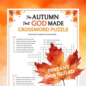 Könnte beinhalten: Ein druckbares Kreuzworträtsel mit dem Titel The Autumn That God Made, das eine Liste von Hinweisen für senkrechte und waagerechte Einträge enthält, verziert mit herbstlichen Aquarellblättern und einem großen Ahornblatt mit dem Text INSTANT DOWNLOAD.