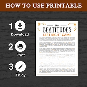 May include: A printable game for learning about the Beatitudes. The game is called "Left Right Game" and includes instructions on how to play. The text is in a white font on a light brown background with floral accents.