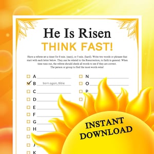 以下が含まれることがあります： 「He Is Risen THINK FAST!」というテキストが黒と黄色で書かれた、印刷可能なゲームシート。このゲームは、復活に関連する単語を書くようにプレイヤーに挑戦します。シートには文字のリストが含まれており、「born again, Bible」という単語が文字Bの横に書かれています。黄色の太陽のグラフィックが右下にあります。
