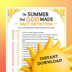 Op de afbeelding: Een printbaar spelblad getiteld The SUMMER That GOD MADE FACT OR FICTION met een lijst van 15 genummerde stellingen en selectievakjes voor feit of fictie. De pagina bevat gele zonne-illustraties en een grote 3D-zonafbeelding.