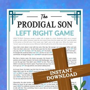 May include: A printable game for kids based on the parable of the prodigal son. The game includes instructions and a wooden cross graphic. The text on the page reads "The Prodigal Son Left Right Game".