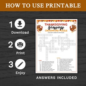May include: Thanksgiving Blessings crossword puzzle printable with turkey illustrations and fall leaves. Includes instructions to download, print, and enjoy. Answers are included. Great for family fun.