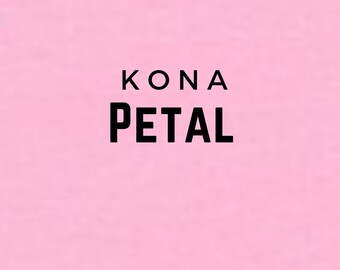 Petal Pink Kona Cotton Solid cotton quilting fabric Robert Kaufman Half Yard solid color 143 100% Quilters Cotton K001-143 Petal Pink
