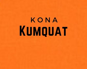 Kona Solid Kumquat fabric, Robert Kaufman, sold by Half Yard, 100% Quilters Cotton color K001-410, an orange fabric