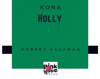 Kona Cotton Holly Green cotton quilting fabric, Robert Kaufman, sold by Half Yard, solid color 1161, 100% Quilters Cotton K001-1161