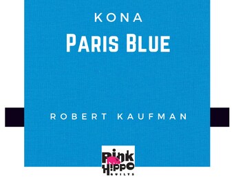 Paris Blue Solid Kona Cotton Fabric, Robert Kaufman Fabrics, K001-864,  Paris Blue Fabric 100% Quilters Cotton color 864