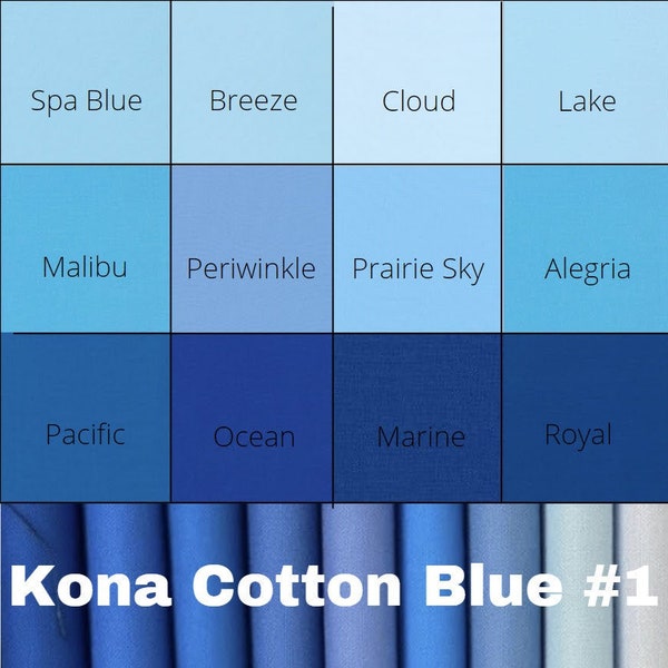 Robert Kaufman KONA COTTON SOLID Blue tone group #1 Fabrics, Blue Solid Fabric, 100% Quilters Cotton