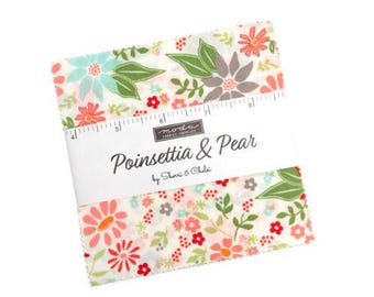 Poinsettia and Pear Charm Pack 37710PP by Sherri & Chelsi, Moda Fabrics, Moda Precuts, 42 5-inch Squares Charm Pack
