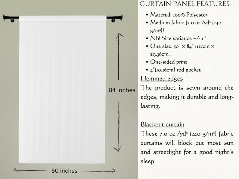 Puede incluir: Panel de cortina opaca blanco que mide 127 cm de ancho por 213 cm de largo. La cortina tiene un bolsillo para barra de 10 cm y est&aacute; hecha de tela 100% poli&eacute;ster. La tela pesa 240 gramos por metro cuadrado. La cortina tiene una impresi&oacute;n de un solo lado y bordes doblados.
