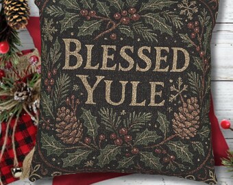Blessed Yule Woven Pillow, Pagan Winter Solstice Cushion with Pinecones & Holly, Rustic Aesthetic Holiday Tapestry Decor for Yule Altar