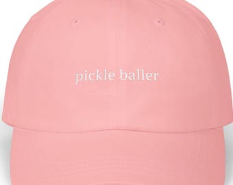 Pickle Baller Dad Cap, Embroidered Pickleball Hat, Funny Sports Gift, Cotton Unstructured Baseball Cap