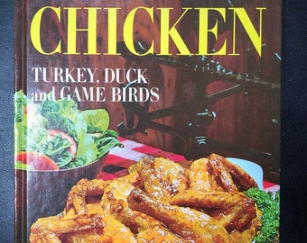 Vintage 1960s Better Homes and Gardens Favorite Ways with Chicken, Turkey, Duck and Game Birds Cookbook