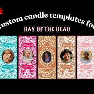 Peut inclure: Modèles de bougies personnalisés pour le Jour des Morts, avec des motifs floraux et des portraits. Les modèles sont disponibles en différentes couleurs, dont le bleu, le turquoise, le rose et le marron. Le texte "In Memoria De" et "Nombre Aqui" est visible.