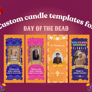May include: Custom candle templates for Day of the Dead, featuring framed portraits with names and memorial messages. Designs include vibrant colors, floral accents, and the text "Selling Fast".