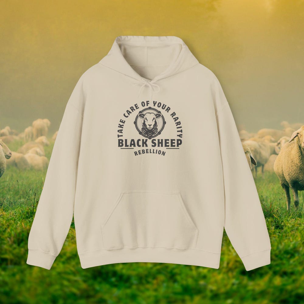 Black Sheep Rebellion Hoodie Take Care Of Your Rarity Unisex Outcast Hoodie Black Sheep Hoodie Quirky Gift Apparel Gift For Him Gift For Her Livingmall