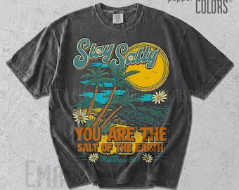 Stay Salty Christian T-Shirt, Matthew 5:13 Salt of the Earth, Beachy Faith Graphic Top