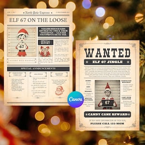 May include: Two vintage-style printed posters featuring North Pole Express newspaper and Wanted poster designs. Both documents include text, illustrations of an elf holding a number 67 sign, and aged paper textures with dark brown typography.