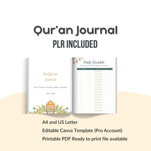 Pode incluir: Um diário do Alcorão aberto com o título "Al-Qur'an Journal" e "Daily Ziyadah" nas páginas. O diário tem uma capa branca com uma ilustração dourada e verde. O texto inclui "PLR INCLUDED", "A4 and US Letter" e "Editable Canva Template".